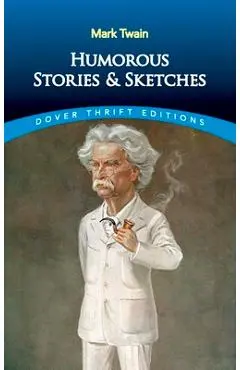 Humorous Stories and Sketches - Mark Twain