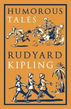 Humorous Tales, Paperback/Rudyard Kipling