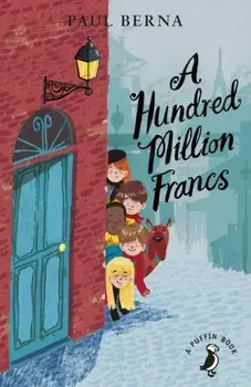 Hundred Million Francs, Paperback/Paul Berna