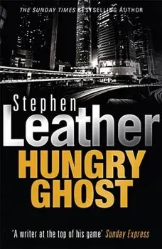Hungry Ghost, Paperback/Stephen Leather