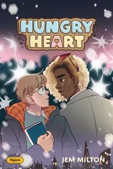 Hungry Heart, Paperback/Jem Milton