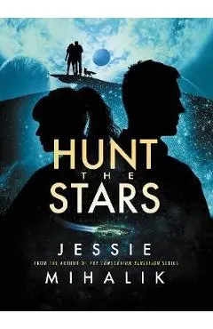 Hunt the Stars - Jessie Mihalik