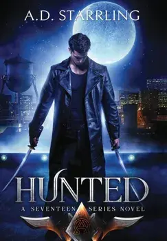 Hunted, Hardcover/A. D. Starrling