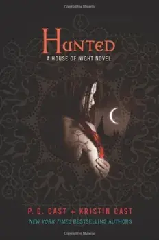 Hunted, Hardcover/P. C. Cast