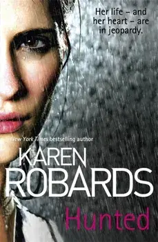 Hunted, Paperback/Karen Robards