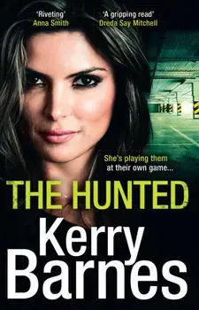 Hunted, Paperback/Kerry Barnes