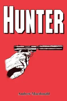 Hunter, Paperback/Andrew MacDonald
