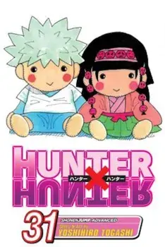 Hunter X Hunter, Volume 31, Paperback/Yoshihiro Togashi
