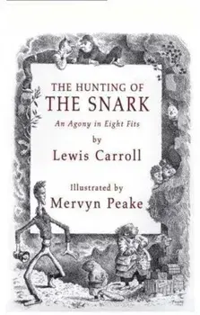 Hunting of the Snark, Hardback/Mervin Peake