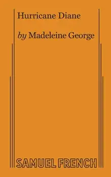 Hurricane Diane, Paperback/Madeleine George