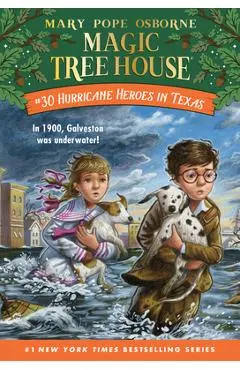 Hurricane Heroes in Texas - Mary Pope Osborne