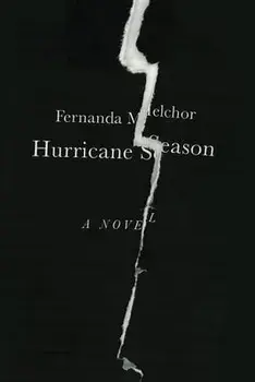 Hurricane Season, Paperback/Fernanda Melchor