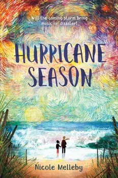 Hurricane Season, Paperback/Nicole Melleby