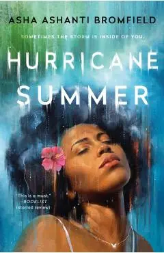 Hurricane Summer - Asha Ashanti Bromfield