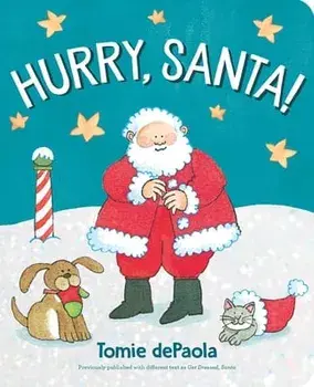 Hurry, Santa!, Board book/Tomie dePaola