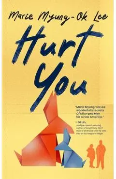 Hurt You - Marie Myung-ok Lee