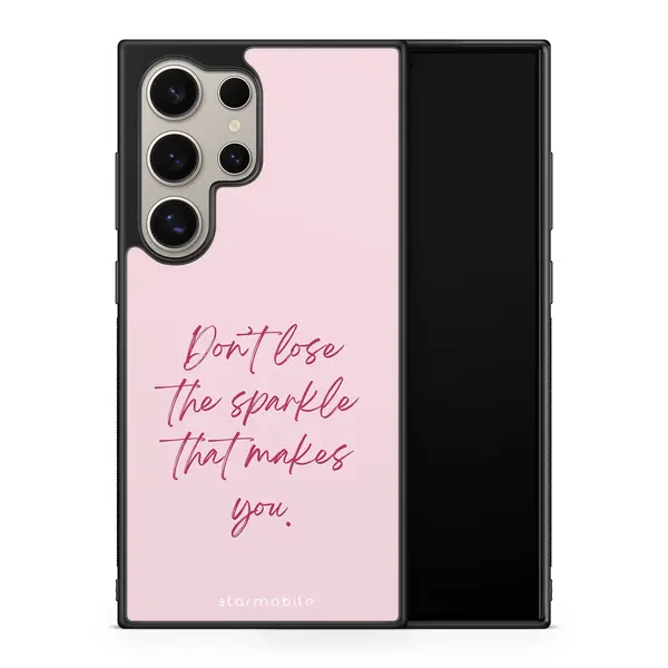Husa Don't lose the sparkle that makes you Samsung Impact Ultra - Samsung S23 Ultra