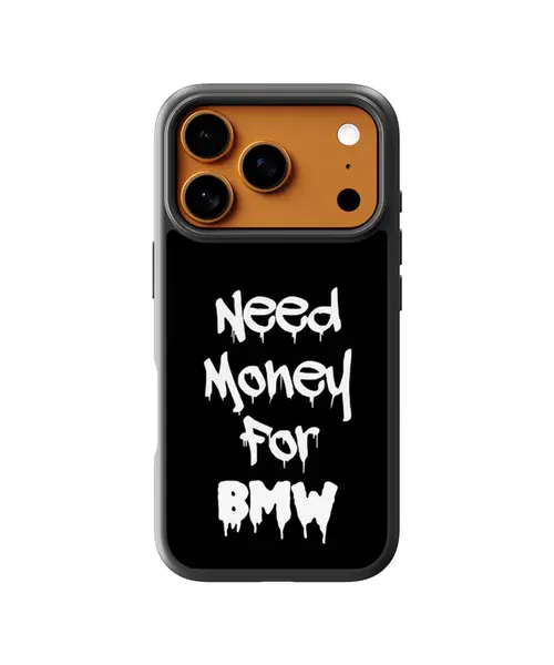 Husa Need Money For BMW Apple iPhone Impact Ultra - iPhone 17 Pro