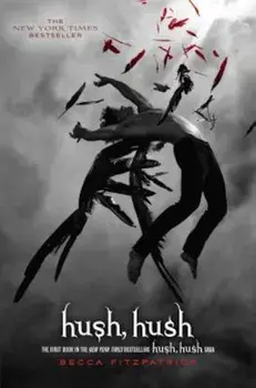 Hush, Hush, Hardcover/Becca Fitzpatrick