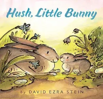 Hush, Little Bunny, Board Books/David Ezra Stein