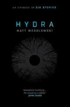 Hydra, Paperback/Matt Wesolowski
