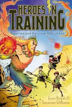 Hyperion and the Great Balls of Fire, Paperback/Joan Holub