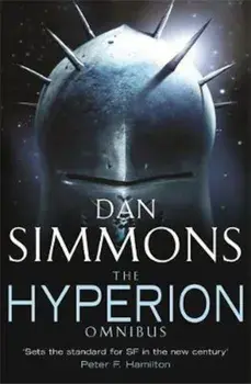 Hyperion Omnibus, Hardcover/Dan Simmons