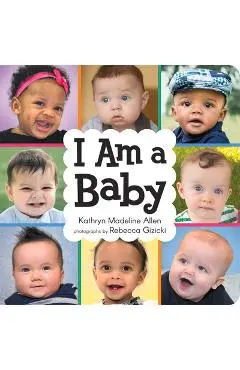 I Am a Baby - Kathryn Madeline Allen
