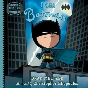 I am Batman, Hardback/Brad Meltzer