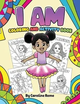 I AM coloring and activity book, Paperback/Caroline Reme