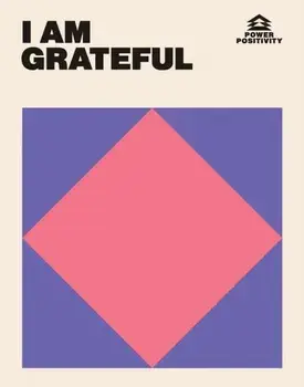 I AM GRATEFUL, Hardback/Hardie Grant Books