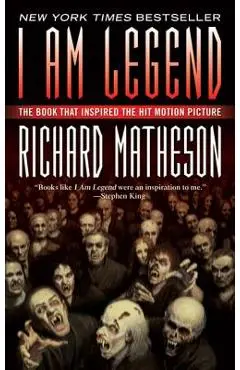 I Am Legend - Richard Matheson