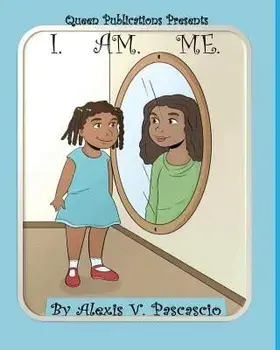 I Am Me, Paperback/Alexis Pascascio