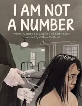 I Am Not a Number, Hardcover/Jenny Kay Dupuis