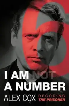 I Am (not) A Number, Paperback/Alex Cox
