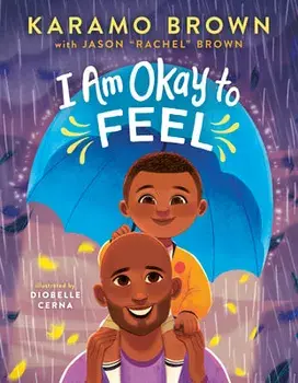 I Am Okay to Feel, Hardback/Jason Rachel Brown