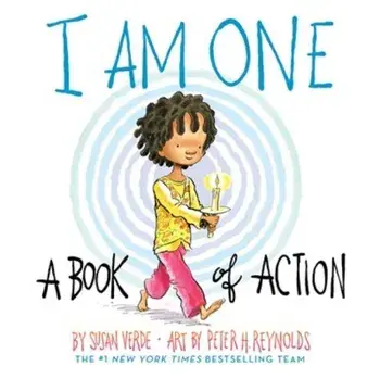 I Am One. A Book of Action, Board book/Susan Verde