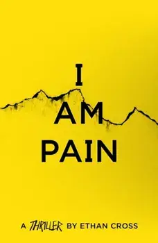I Am Pain, Paperback/Ethan Cross
