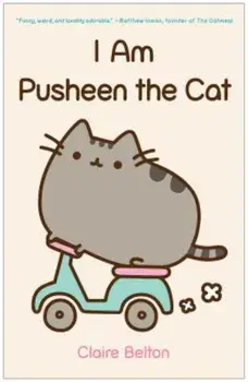 I Am Pusheen the Cat, Paperback/Claire Belton