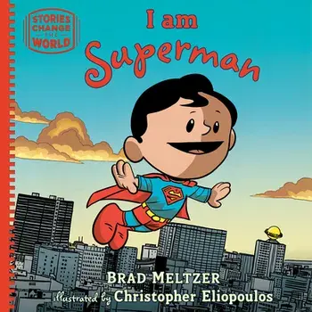 I am Superman, Hardback/Brad Meltzer