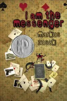 I Am the Messenger, Hardcover/Markus Zusak