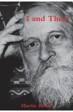 I and Thou - Martin Buber
