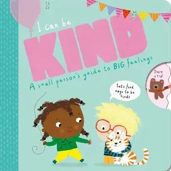 I Can Be Kind, Board book/Kathryn Jewitt