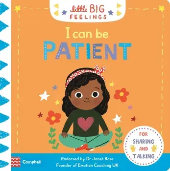 I Can Be Patient, Board book/Campbell Books