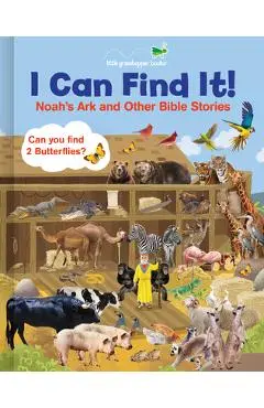 I Can Find It! Noah's Ark and Other Bible Stories (Large Padded Board Book) - Little Grasshopper Books