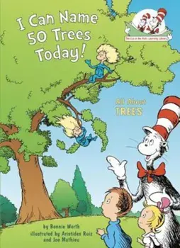 I Can Name 50 Trees Today!: All about Trees, Hardcover/Bonnie Worth