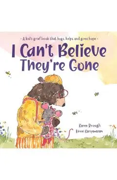 I Can't Believe They're Gone - Karen Brough