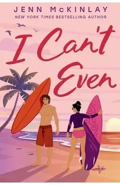 I Can't Even - Jenn Mckinlay