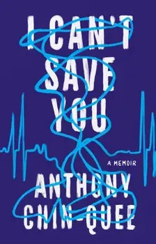 I Can't Save You. A Memoir, Hardback/***