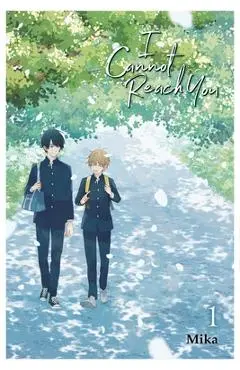I Cannot Reach You, Vol. 1 - Mika